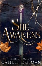 Icon image She Awakens: Volume 1