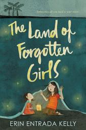 Icon image The Land of Forgotten Girls