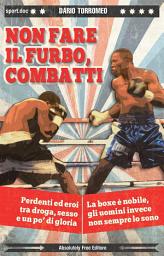 Icon image Non fare il furbo, combatti