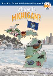 Icon image Where Is Michigan?