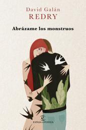 Icon image Abrázame los monstruos
