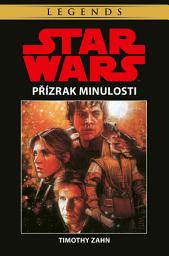 Icon image Star Wars - Přízrak minulosti: Svazek 1