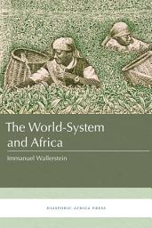Icon image The World-System and Africa