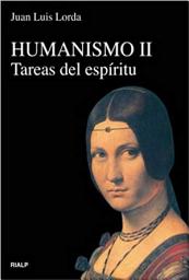 Icon image Humanismo II: Tareas del espíritu