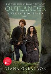Icon image Outlander: A viajante do tempo