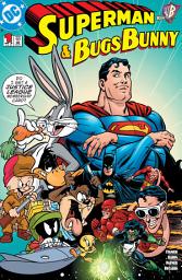 Icon image Superman & Bugs Bunny (2000)