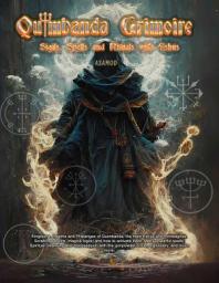 Icon image Quimbanda Grimoire: Sigils, Spells and Rituals with Eshus