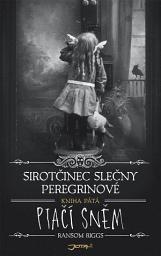 Icon image Sirotčinec slečny Peregrinové: Ptačí sněm: Svazek 5