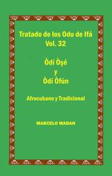 Icon image LOS ODU IFA VOL. 32 ODI OSHE-ODI OFUN