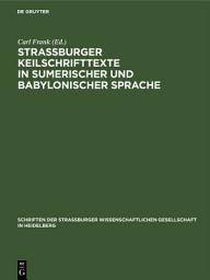 Icon image Straßburger Keilschrifttexte in sumerischer und babylonischer Sprache