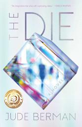 Icon image The Die: A Novel