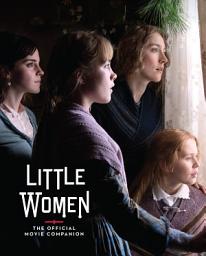 Icon image Little Women: The Official Movie Companion
