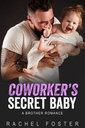 Icon image Coworker's Secret Baby