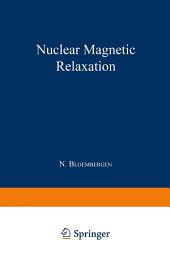 Icon image Nuclear Magnetic Relaxation