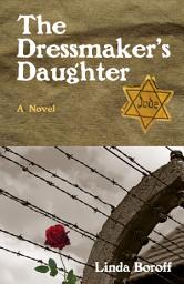 Icon image The Dressmaker's Daughter