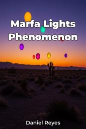 Icon image Marfa Lights Phenomenon