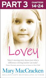 Icon image Lovey: Part 3 of 3