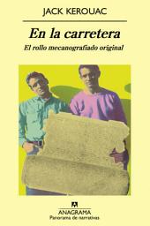 Icon image En la carretera: El rollo mecanografiado original