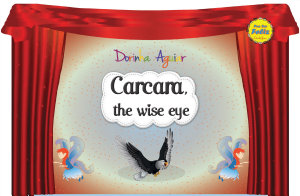 Icon image Carcara, the wise eye: The 7 Virtues – Stories from Hawk's Little Ranch