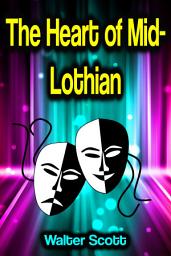 Icon image The Heart of Mid-Lothian