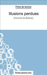 Icon image Illusions perdues: Analyse complète de l'oeuvre