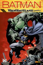 Icon image Batman: Niemandsland - Bd. 5