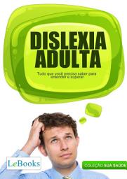 Icon image Dislexia adulta: Tudo que você precisa saber para entender e superar