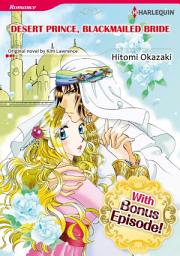 Icon image [With Bonus Episode !]DESERT PRINCE, BLACKMAILED BRIDE: Harlequin Comics