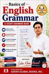 Icon image Basics of English Grammar: A Short Grammar Book