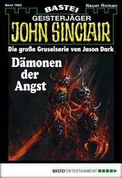 Icon image John Sinclair 1882: Dämonen der Angst
