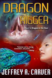 Icon image Star Rigger Universe: Dragon Rigger