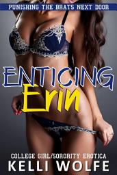 Icon image Enticing Erin (blackmail revenge erotica)
