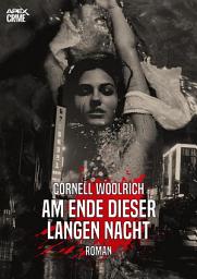 Icon image AM ENDE DIESER LANGEN NACHT: Der Krimi-Klassiker!