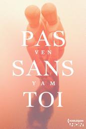Icon image Pas sans toi