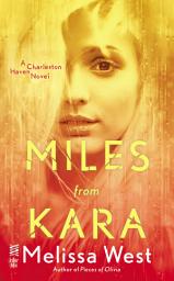 Icon image Miles From Kara: Charleston Haven #2