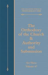Icon image The Orthodoxy of the Church & Authority and Submission