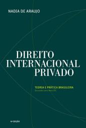 Icon image Direito Internacional Privado: Teoria e Prática Brasileira