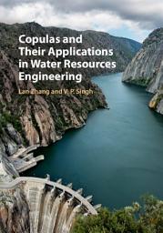 Icon image Copulas and their Applications in Water Resources Engineering