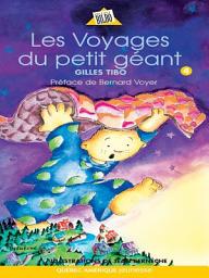 Icon image Petit géant 04 - Les Voyages du petit géant