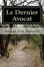 Icon image Le Dernier Avocat