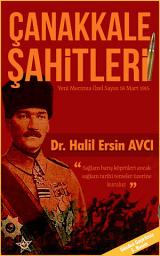 Icon image Çanakkale Şahitleri: Yeni Mecmua Özel Sayısı 18 Mart 1915