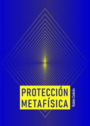 Icon image Protección Metafísica