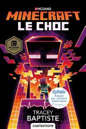 Icon image Minecraft officiel, T2 : Le Choc (version dyslexique)