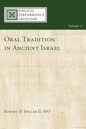 Icon image Oral Tradition in Ancient Israel