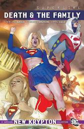 Icon image Supergirl: Death and the Family