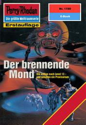 Icon image Perry Rhodan 1780: Der brennende Mond: Perry Rhodan-Zyklus "Die Hamamesch"