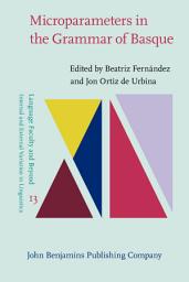 Icon image Microparameters in the Grammar of Basque