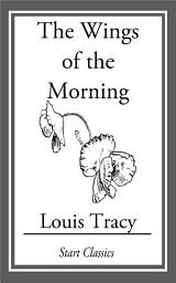 Icon image The Wings of the Morning