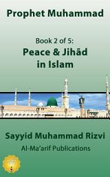 Icon image Peace & Jihãd in Islam