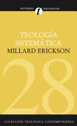 Icon image Teología sistemática